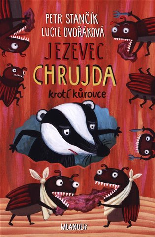 Jezevec Chrujda krotí kůrovce