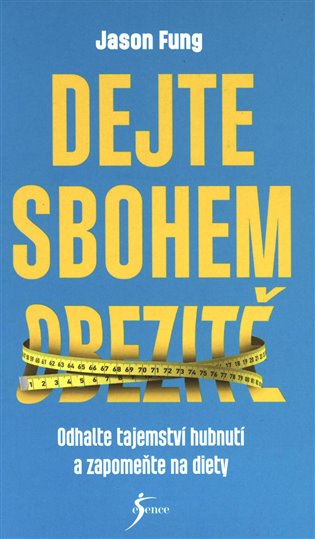 Dejte sbohem obezitě koupíte na Kosmas.cz