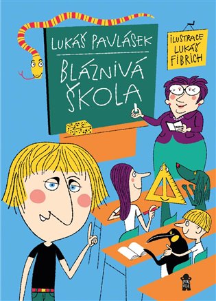 Bláznivá škola koupíte na Kosmas.cz