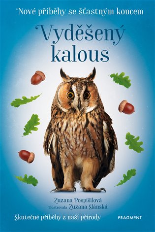 Vyděšený kalous - Nové příběhy se šťastným koncem koupíte na Kosmas.cz