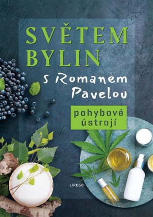 Světem bylin s Romanem Pavelou 3