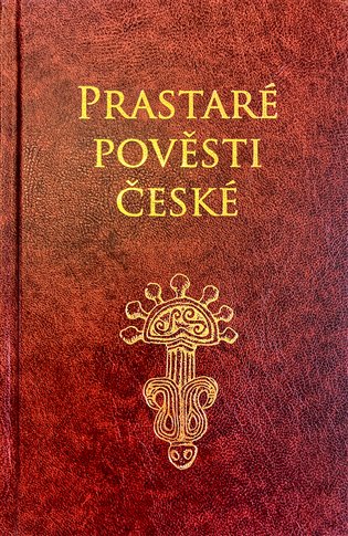 Prastaré pověsti české, 2. vydání koupíte na Kosmas.cz