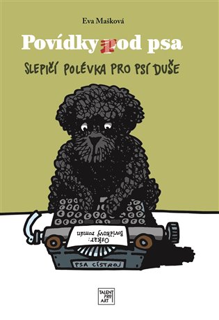 Povídky pod psa koupíte na Kosmas.cz