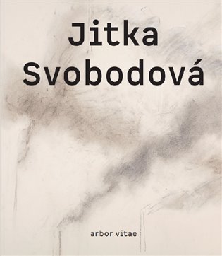 Jitka Svobodová. Obrazy, kresby, objekty 1965–2021 koupíte na Kosmas.cz