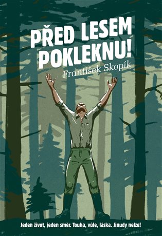Před lesem pokleknu koupíte na Kosmas.cz
