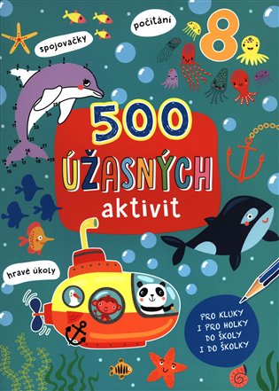 Kniha 500 úžasných aktivit