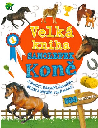 Kniha Velká kniha samolepek Koně