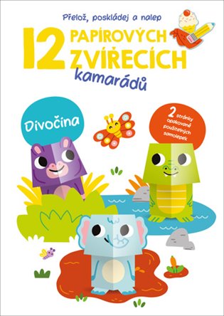 Kniha 12 papírových zvířecích kamarádů Divočina