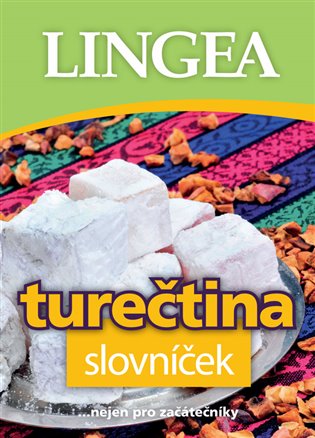 Turečtina ... nejen pro začátečníky koupíte na Kosmas.cz