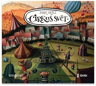 Cirkus Svět koupíte na Kosmas.cz