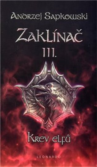 Zaklínač III. - Krev elfů, 3. vydání koupíte na Kosmas.cz