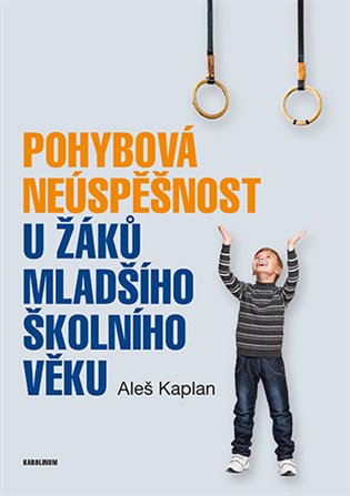 Kniha Pohybová neúspěšnost u žáků mladšího školního věku