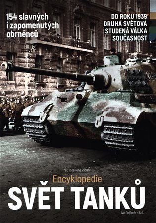 Svět tanků - Encyklopedie koupíte na Kosmas.cz