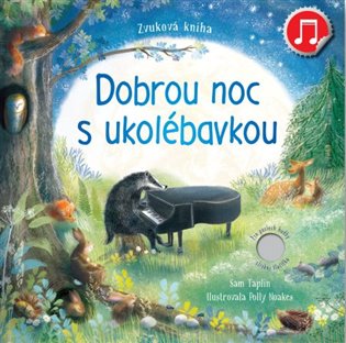 Dobrou noc s ukolébavkou koupíte na Kosmas.cz
