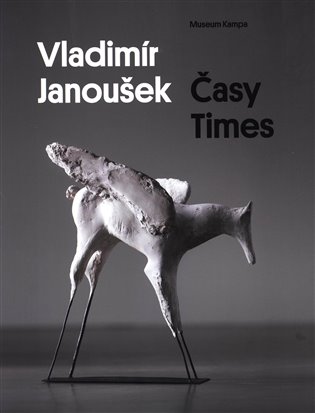 Vladimír Janoušek - Časy Times koupíte na Kosmas.cz