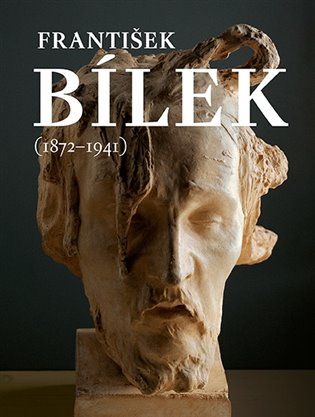 František Bílek (1872-1941) koupíte na Kosmas.cz