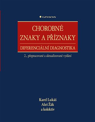 Chorobné znaky a příznaky