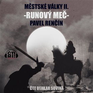 Runový meč: Městské války 2 - Pavel Renčín