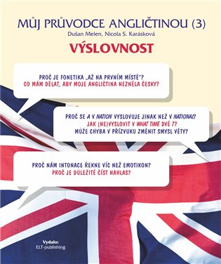 Můj průvodce angličtinou (3) - Výslovnost koupíte na Kosmas.cz