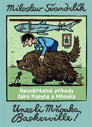 Neuvěřitelné příhody žáků Kopyta a Mňouka 4 koupíte na Kosmas.cz