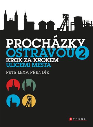 Procházky Ostravou 2 koupíte na Kosmas.cz