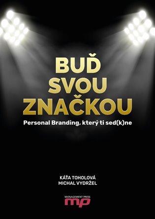 Buď svou značkou