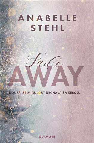 FadeAway (český jazyk) koupíte na Kosmas.cz