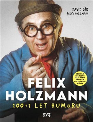 Felix Holzmann: 100+1 let humoru koupíte na Kosmas.cz