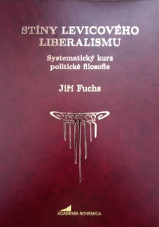 Stíny levicového liberalismu koupíte na Kosmas.cz