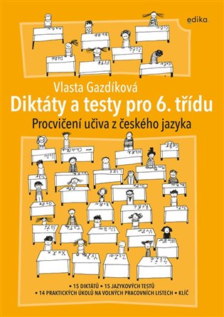 Diktáty a testy pro 6. třídu koupíte na Kosmas.cz