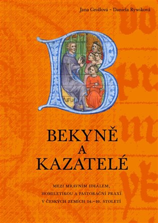 Bekyně a kazatelé koupíte na Kosmas.cz
