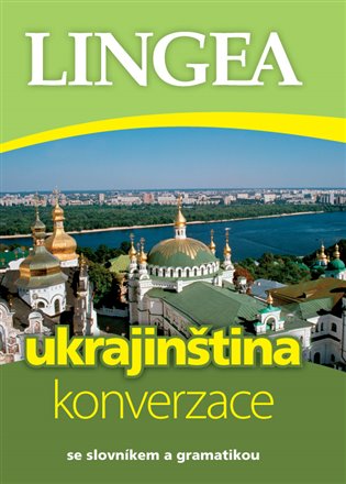 Kniha Ukrajinština - konverzace. se slovníkem a gramatikou