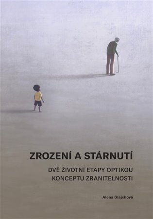 Zrození a stárnutí koupíte na Kosmas.cz