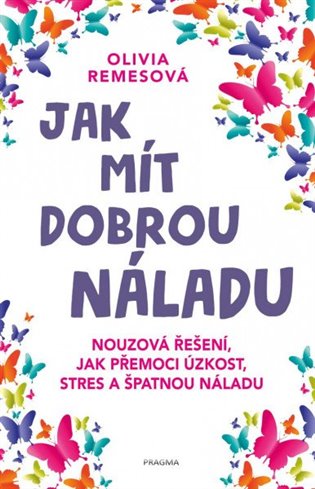 Jak mít dobrou náladu koupíte na Kosmas.cz