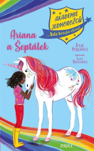 Akademie jednorožců: Ariana a Šeptálek koupíte na Kosmas.cz
