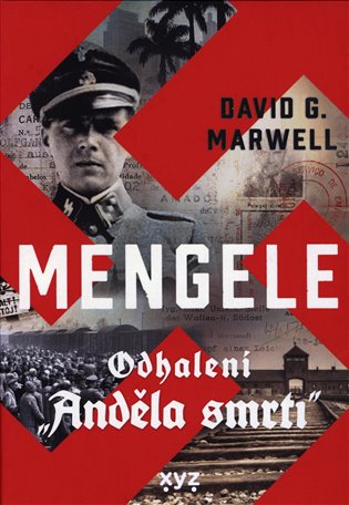 Mengele: Odhalení Anděla smrti koupíte na Kosmas.cz
