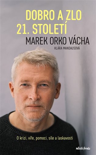 Dobro a zlo 21. století koupíte na Kosmas.cz
