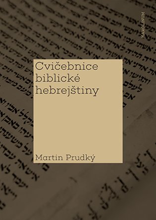 Cvičebnice biblické hebrejštiny koupíte na Kosmas.cz