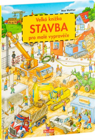 Velká knížka - stavba pro malé vypravěče koupíte na Kosmas.cz