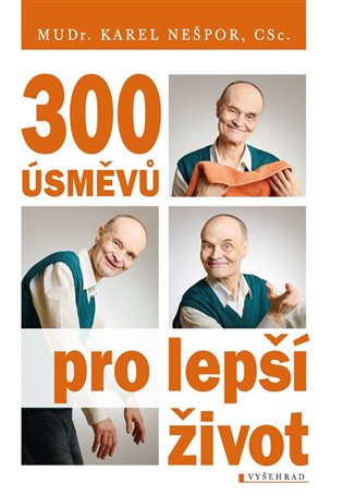 300 úsměvů pro lepší život koupíte na Kosmas.cz