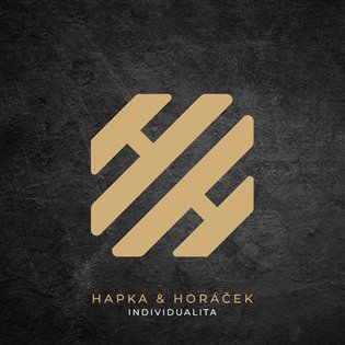 Kniha Petr Hapka: Komplet-Individualita. Hapka & Horáček LP