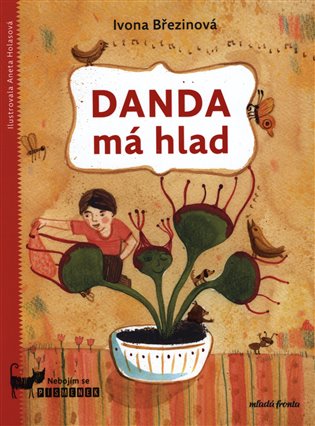 Danda má hlad