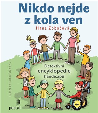 Nikdo nejde z kola ven koupíte na Kosmas.cz