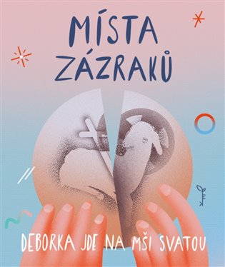 Místa zázraků koupíte na Kosmas.cz