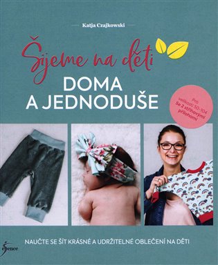 Šijeme na děti doma a jednoduše