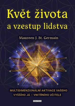 Květ života a vzestup lidstva koupíte na Kosmas.cz