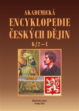 Kniha Akademická encyklopedie českých dějin VII. K/2 - L