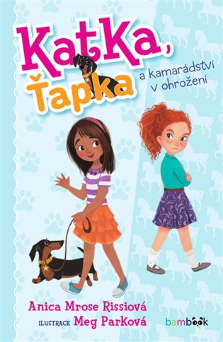 Katka, Ťapka a kamarádství v ohrožení koupíte na Kosmas.cz