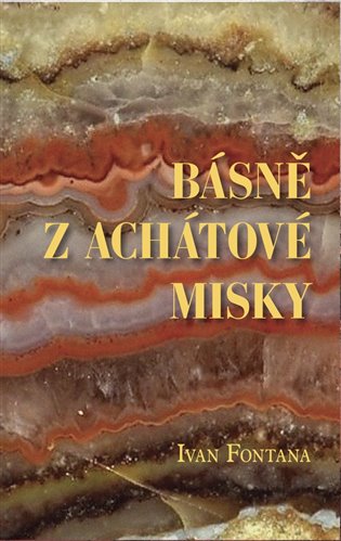 Básně z achátové misky koupíte na Kosmas.cz