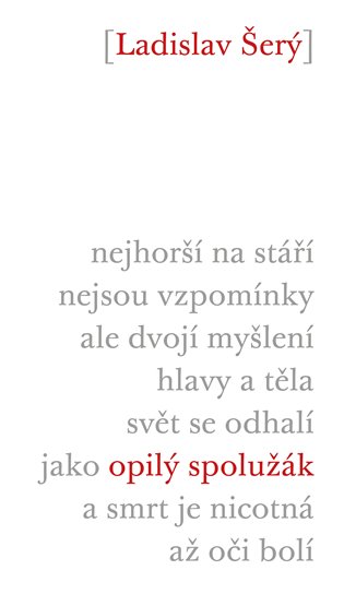 Opilý spolužák koupíte na Kosmas.cz